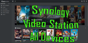 Read more about the article Synology Video Station обзор